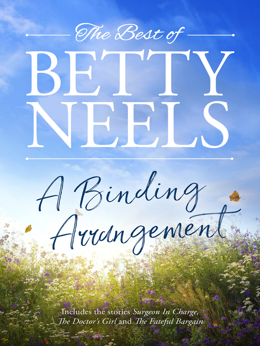 Title details for A Binding Arrangement by Betty Neels - Available